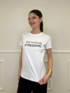 T-shirt "Non Mi Dovete Stressare" 26282