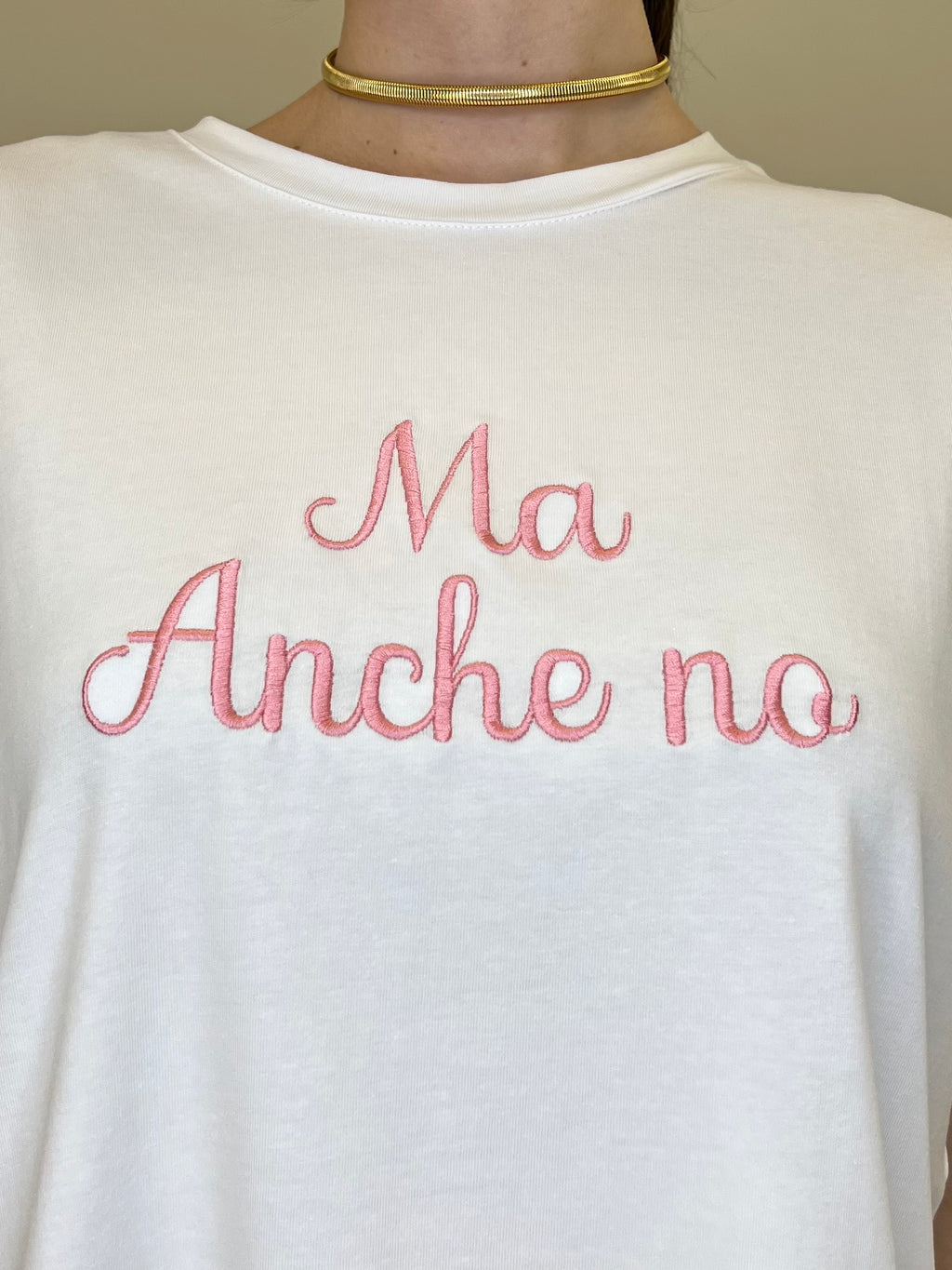 T-shirt Over "Ma Anche No"